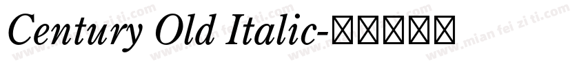 Century Old Italic字体转换